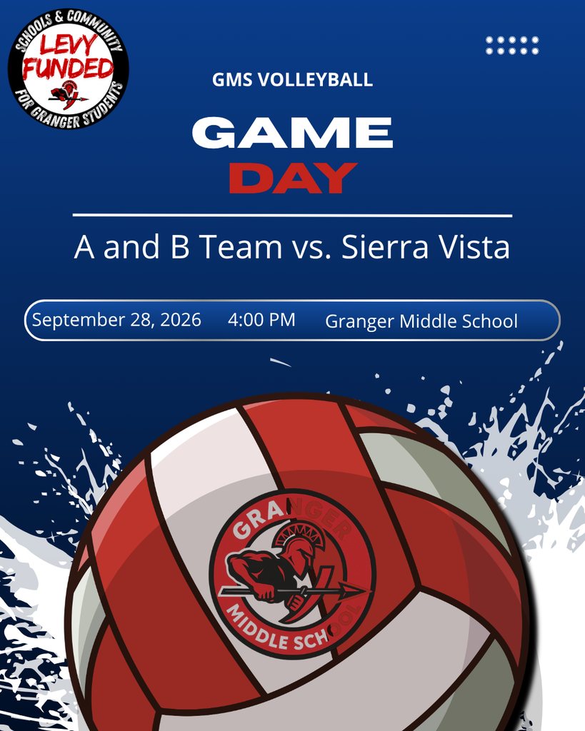 GMS Vollleyball A and B Teams play Sierra Vista at Granger Middle School. Game starts at 4:00.