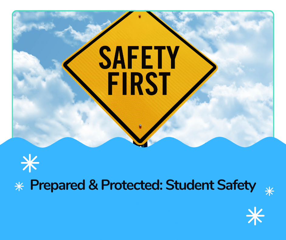 Facebook Post - Prepared & Protected Student Safety (1) (1)