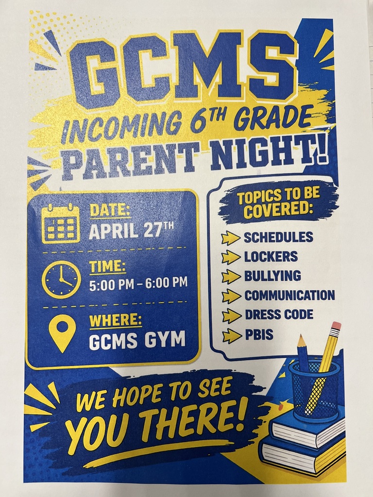 GCMS Incoming 6th grade Parent Night