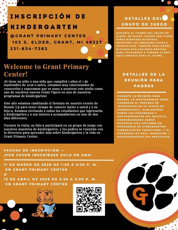 F E C H A S D E I N S C R I P C I Ó N — ¡ P O R F A V O R I N S C R Í B A S E S O L O E N U N A ! 1 1 D E M A R Z O D E 2 0 2 6 D E 1 : 3 0 A 2 : 3 0 P . M . E N G R A N T P R I M A R Y C E N T E R  O 1 5 D E A B R I L D E 2 0 2 6 D E 2 : 3 0 A 3 : 3 0 P . M . E N G R A N T P R I M A R Y C E N T E R