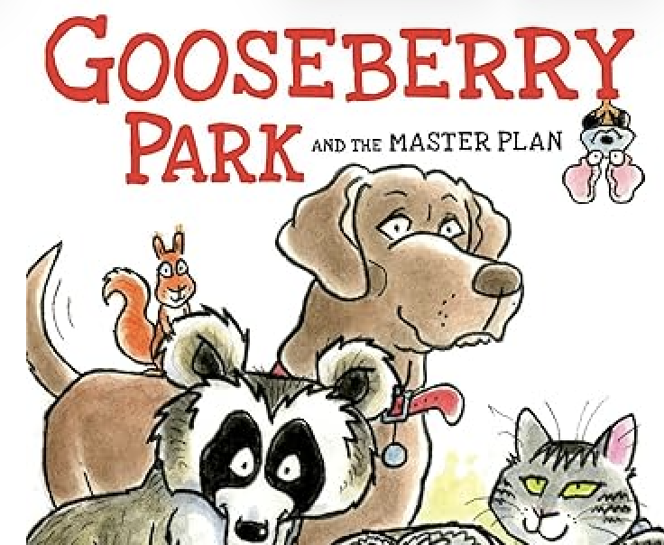 The image of a book cover called Gooseberry Park and the Master Plan by Cynthia Rylant - cartoon animals sitting together on grass