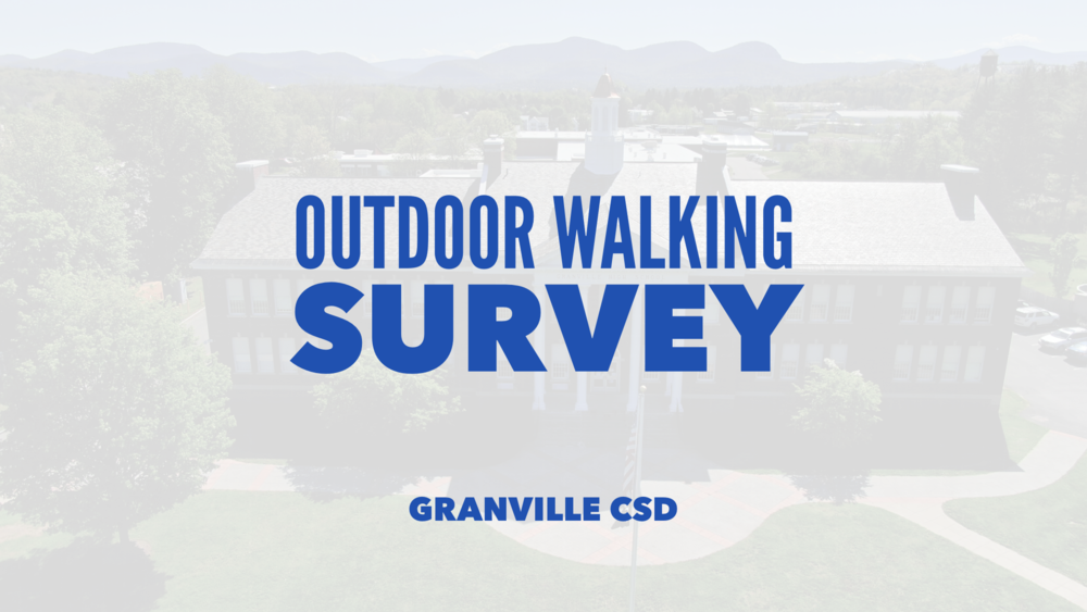 Outdoor Walking Survey Image from Granville CSD