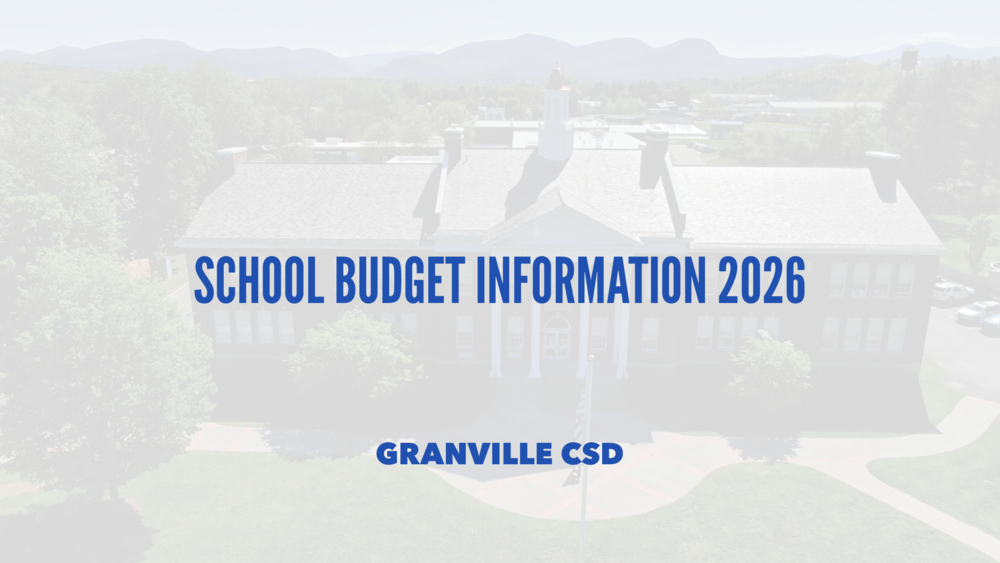 board of education budget planning information from granville csd