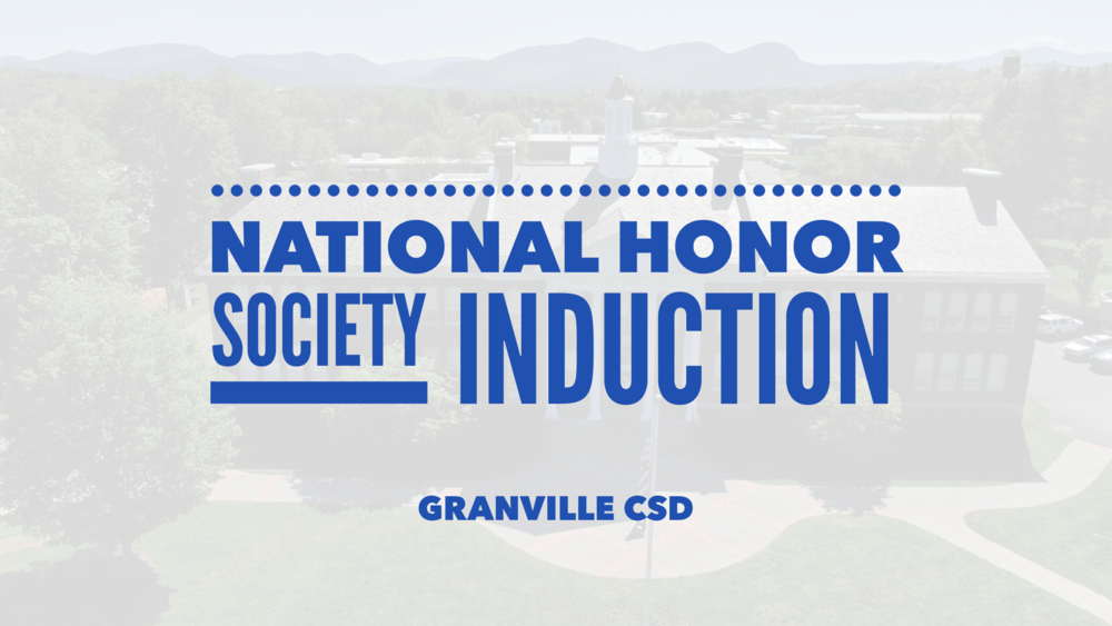 national honor society induction at granville csd - an image of those words over a blurred out picture of granville jr/sr high