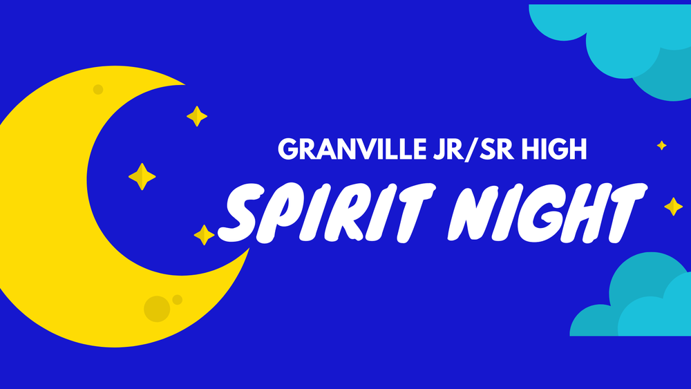 Granville Jr/Sr high Spirit Night