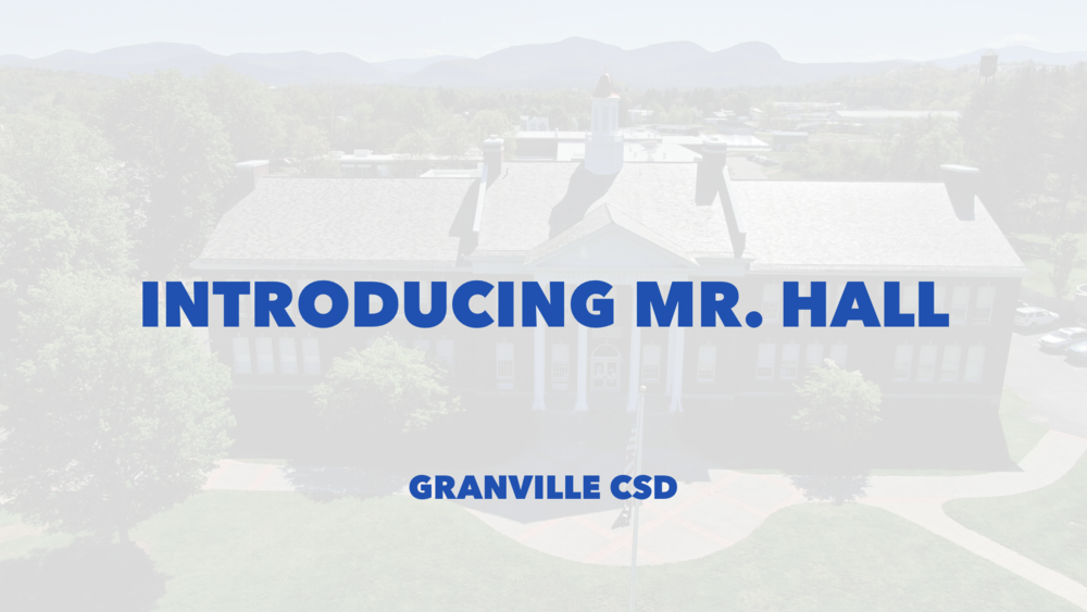 Introducing Mr. Hall, New Superintendent of Schools
