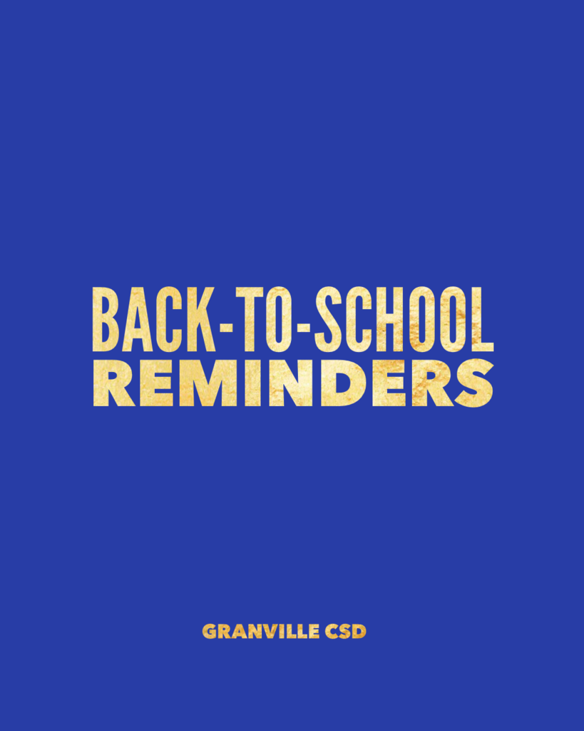 back to school reminders from granville csd 
