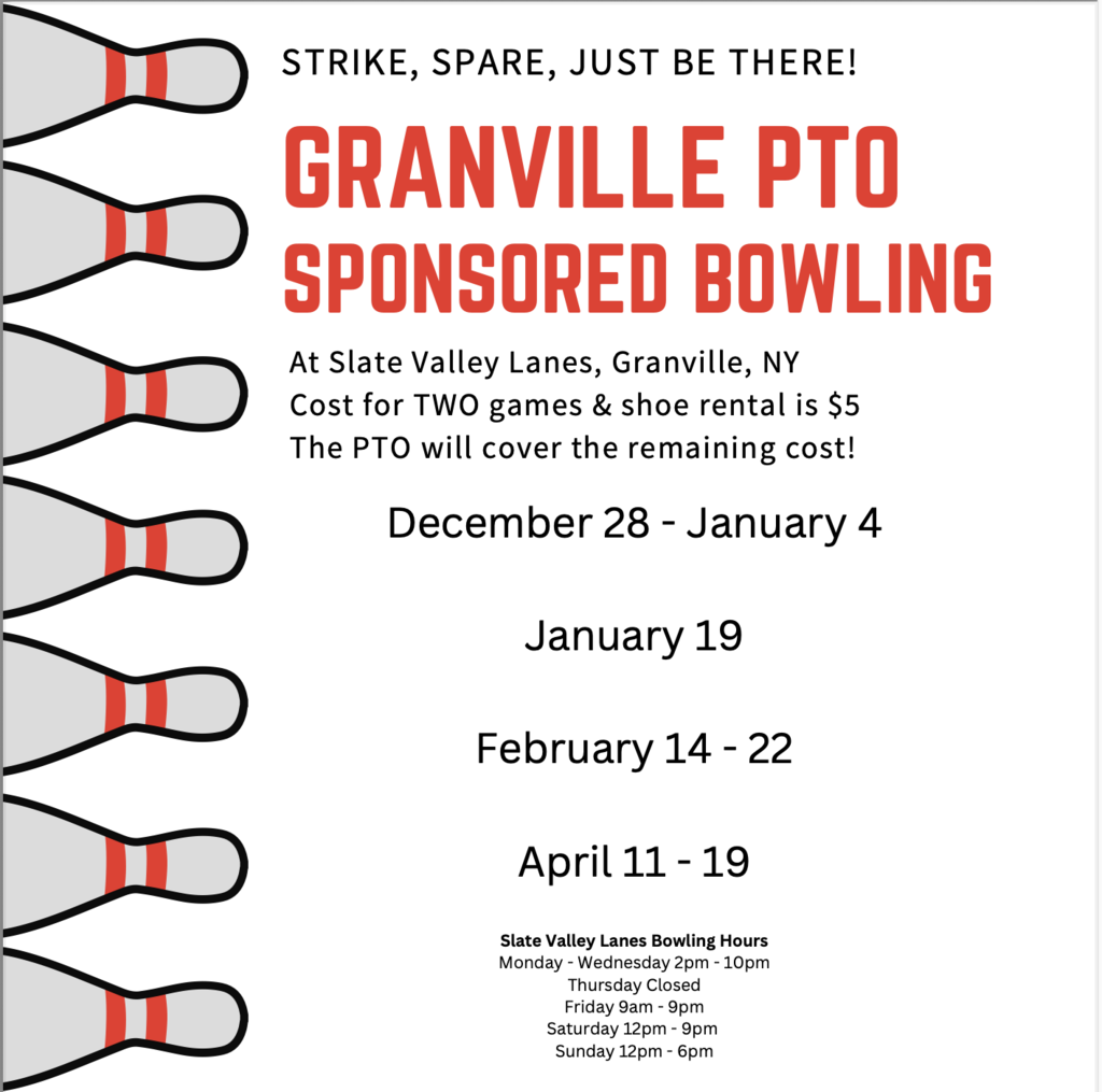 PTO Holiday schedule of sponsored bowling - dates in GranvilleCSD.org/events