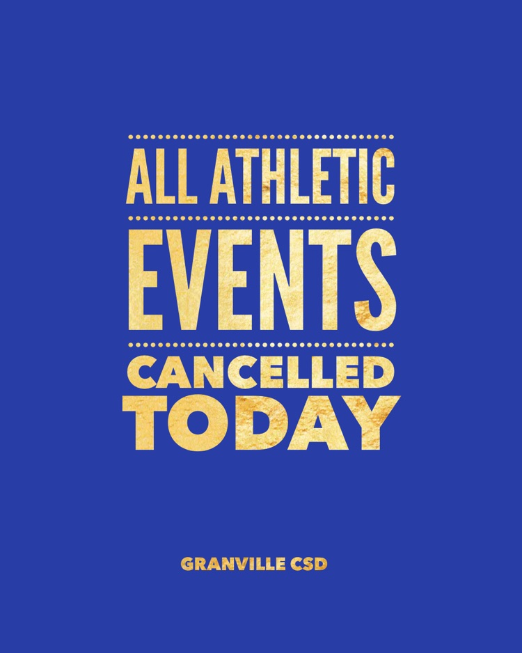 all athletic events cancelled today 12/29/25 at granville csd