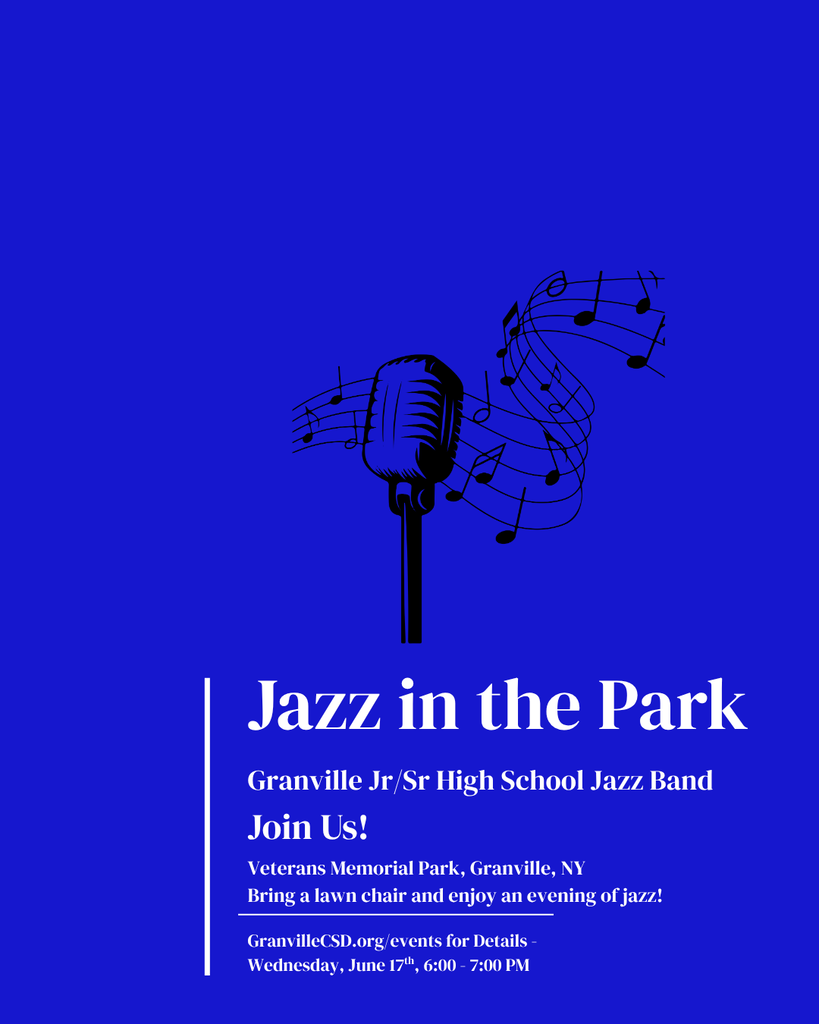 Jazz in the Park - See details at GranvilleCSD.org/events