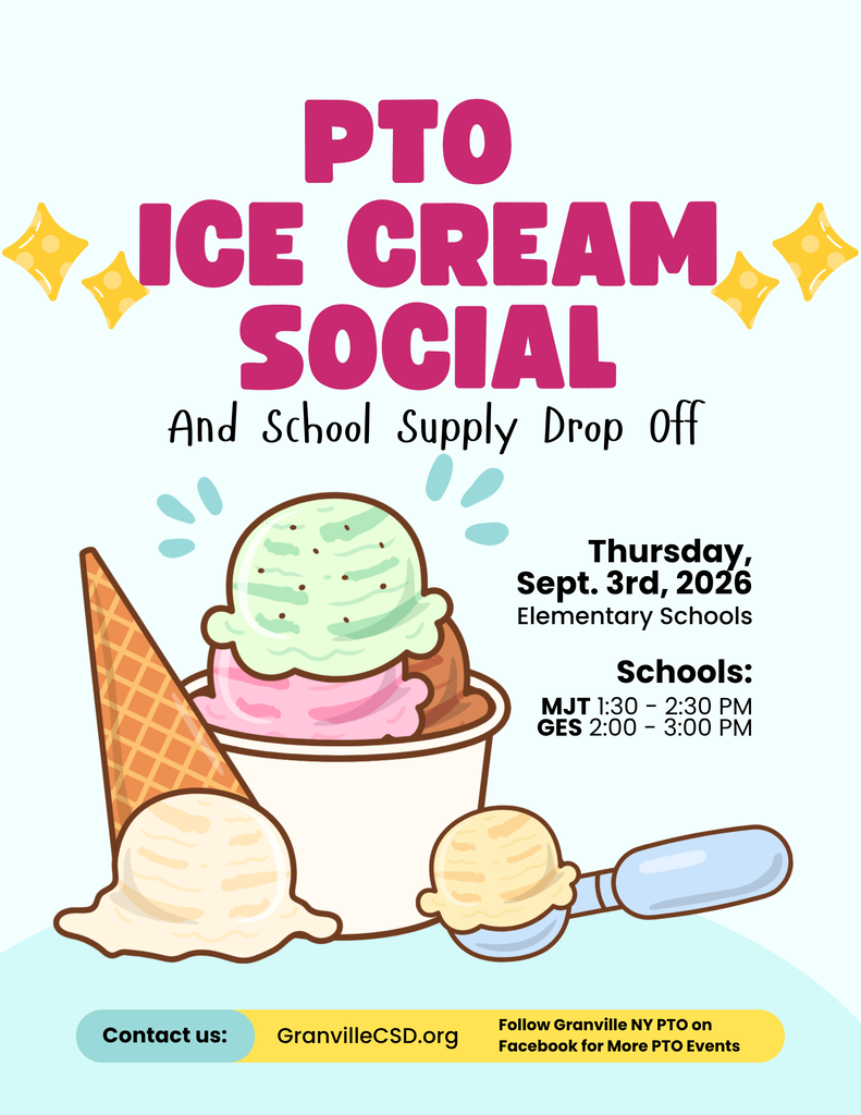 PTO Ice Cream Social and School Supply Drop Off Flyer for 9/3/26 - Details in the Live School Calendar GranvilleCSD.org/events