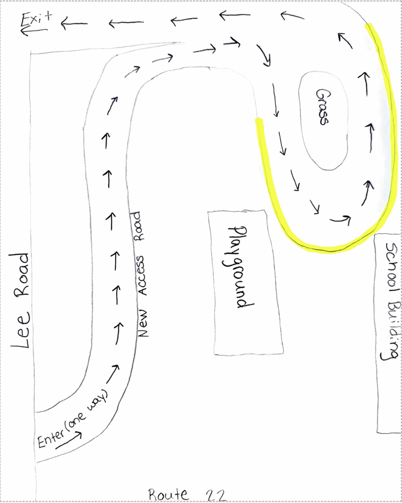 Drawing of the Lee Road Loop: Please do not let your child out of the car until you get to the yellow section and a staff member approaches your vehicle. Thank you. Lee Road is for K-2 arrival and dismissal and UPK Before School Program with older siblings. All other UPK and after school program is at the front entrance. Thank you. 