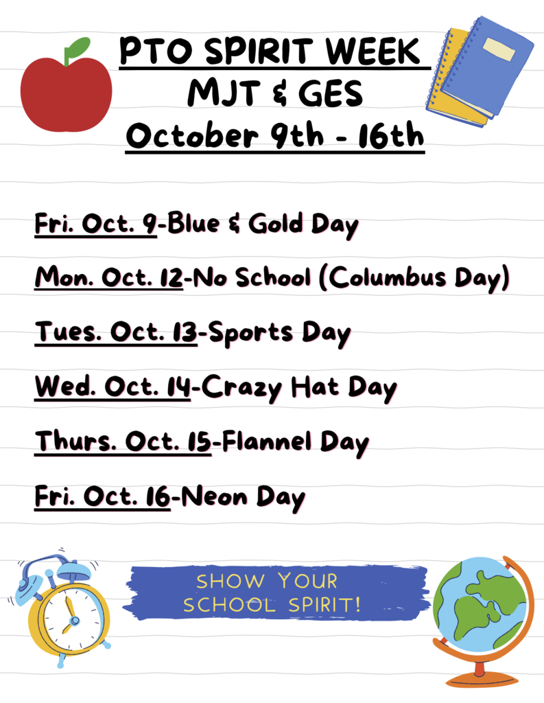 Daily Schedule of Spirit Week Dress Up themes for MJT/GES - Link to all details here: https://www.granvillecsd.org/events?id=63626809