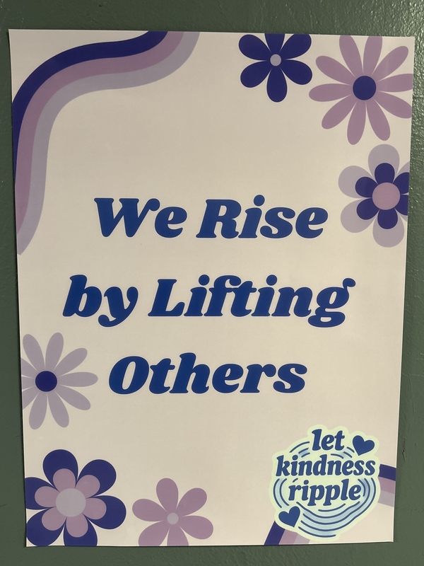 A poster that reads "we rise by lifting others" created by Addison ManWarren