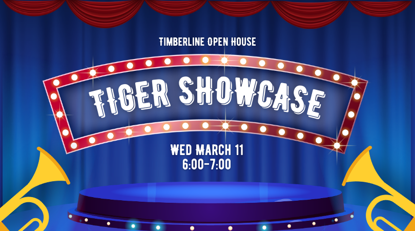 Blue Curtain with Broadway-style lit letters reading Tiger Showcase, Wed March 11, 6:00-7:00