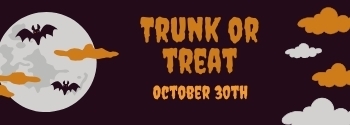 Trunk or Treat October 30