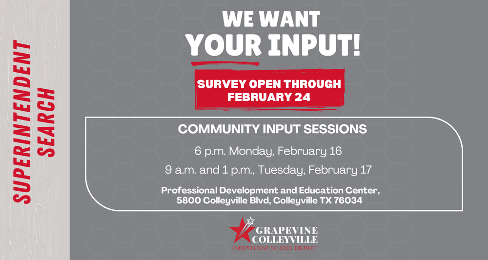 Superintendent Search - we want your input! Details in story.