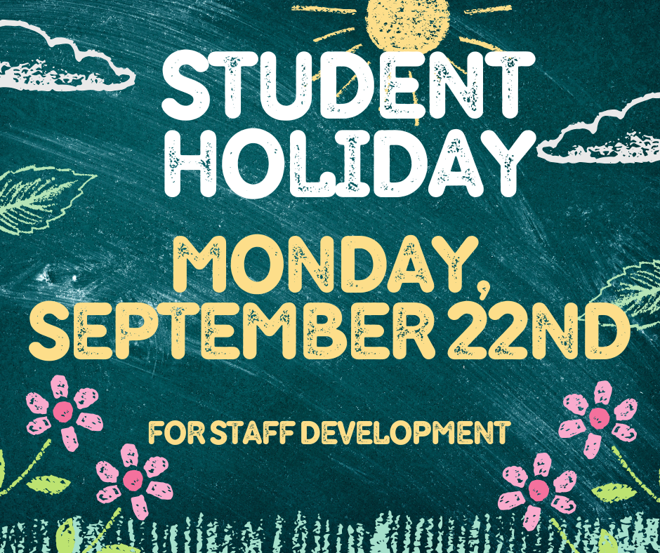 Student holiday September 22