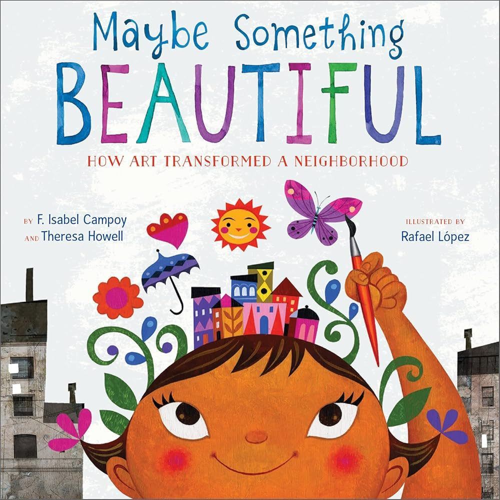 maybe something beautiful