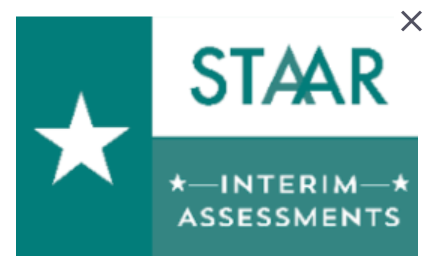 STAAR Interim Assessments January 22, 26, and 28