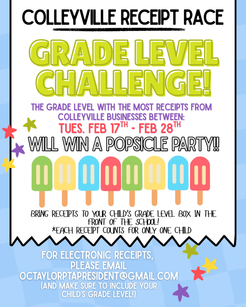 Recept race, shop local in Colleyvielle and turn in your receipt, grade levele with more receipts will win a popsicle party