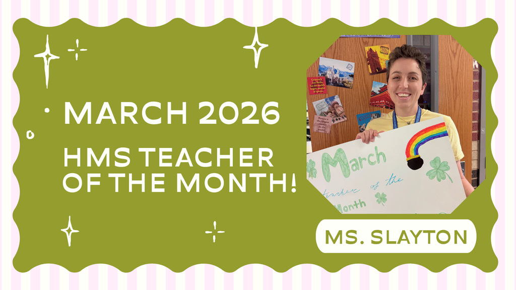 Slayton teacher of the Month of March at HMS