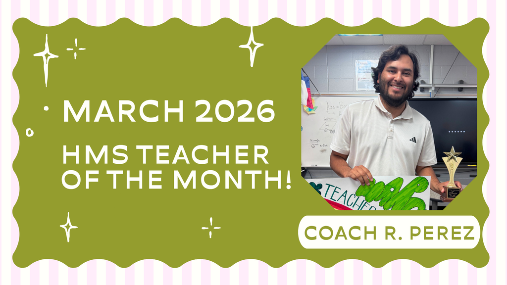R. Perez teacher of the Month of March at HMS