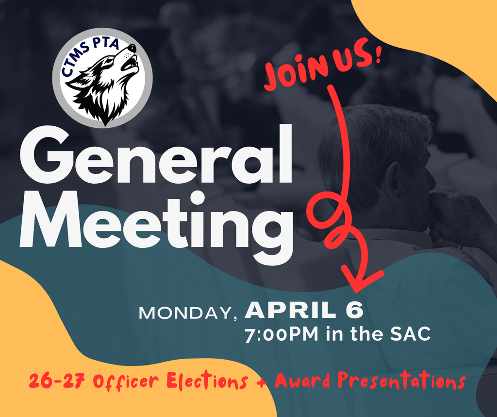 PTA General Meeting, April 6 @ 7:00 p.m. in the SAC