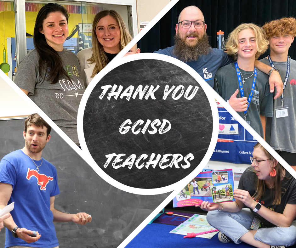 Thank You GCISD Teachers