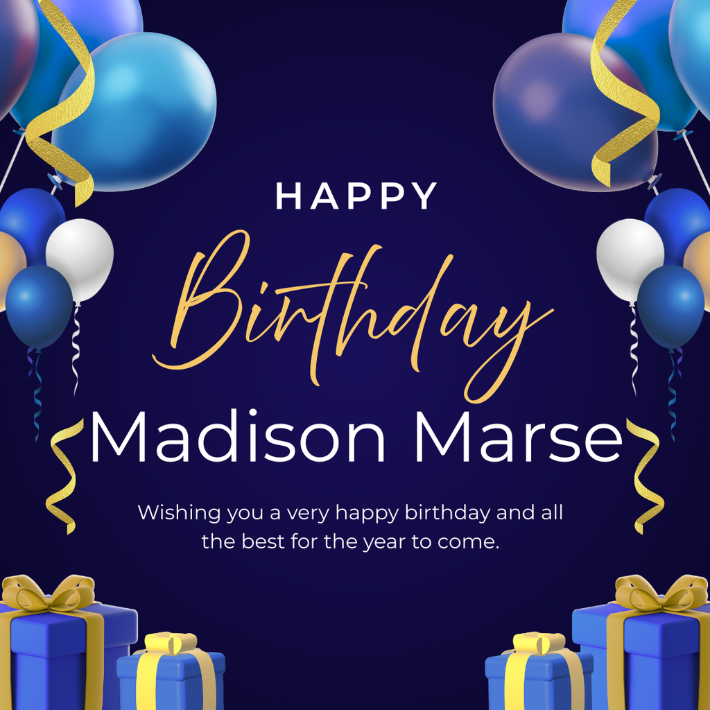 Happy Birthday, Madison!