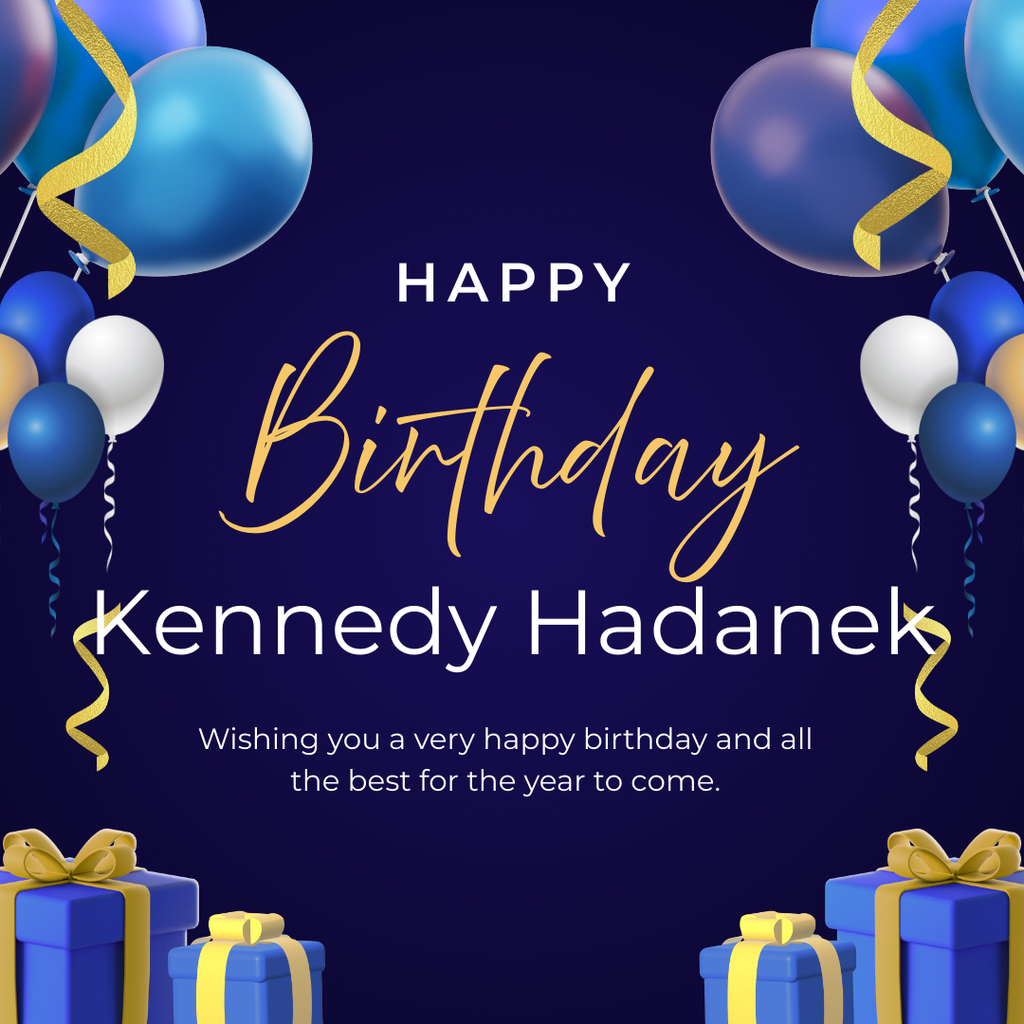 Happy Birthday, Kennedy!