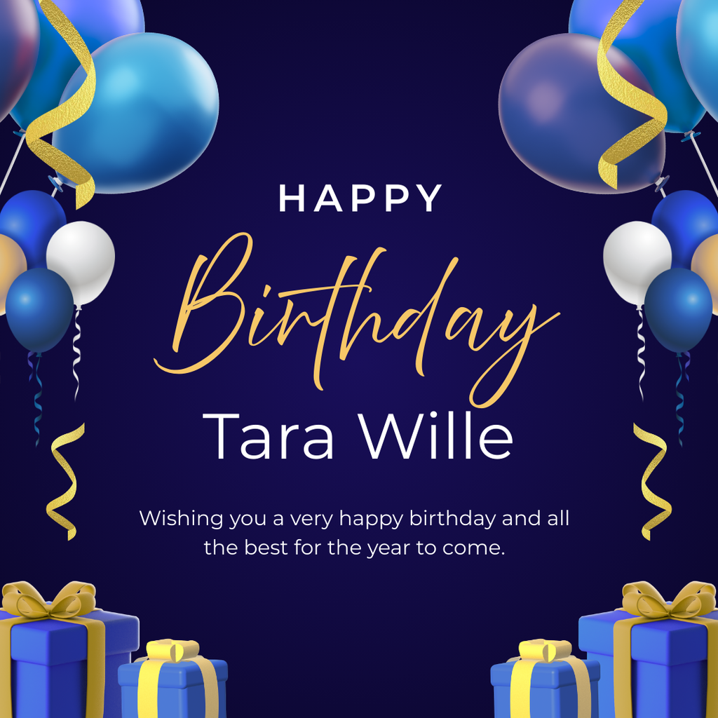 Blue birthday card with balloons and streamers. Wishing Tara a very happy birthday!