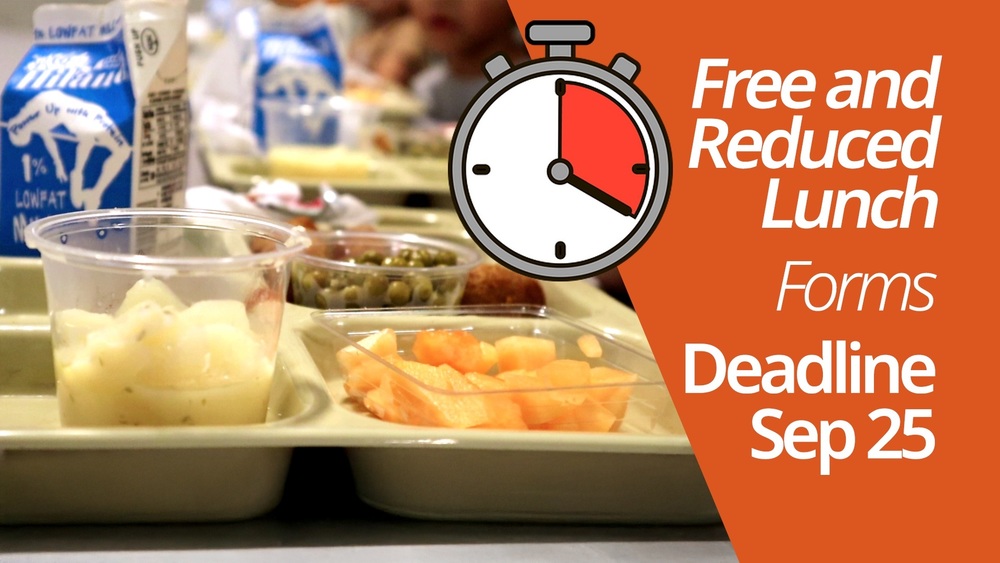 Free Reduced Lunch Deadline