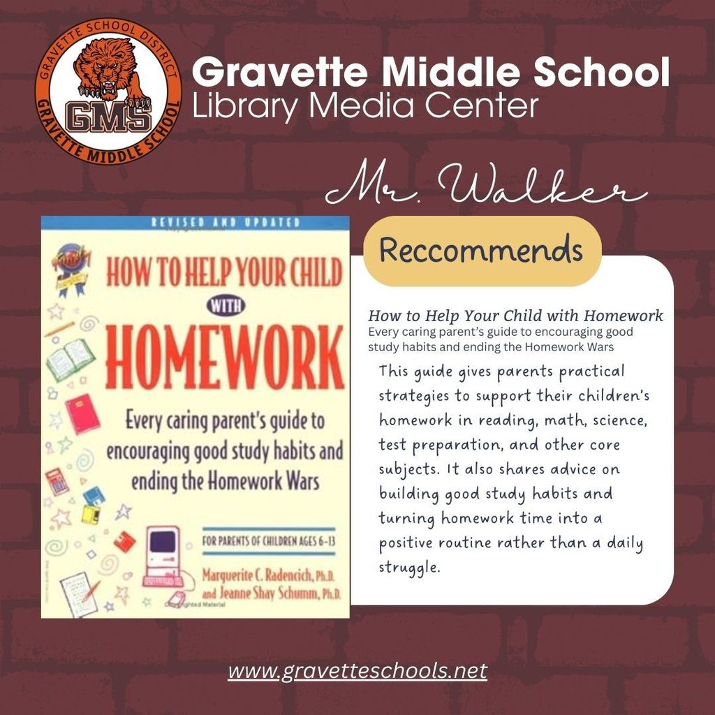 Mr. Walker's Recommended Title for parents How to Help Your Child With Homework