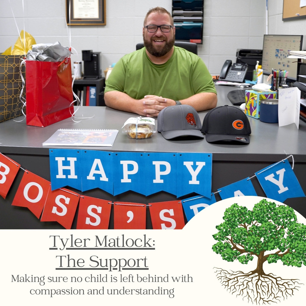 Tyler Matlock, The Support - Ensuring no child is left behind through compassion and understanding.