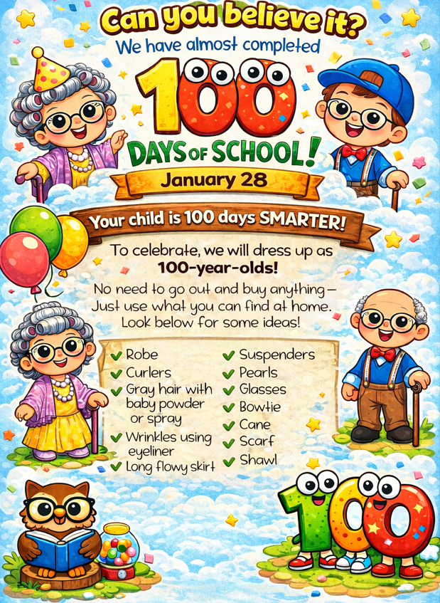 100th Day of School Dress  up Day!