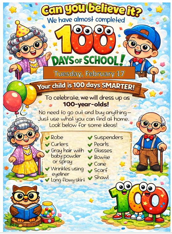 100th Day of School Dress up Day!