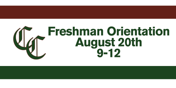 Freshman Orientation Cedar Creek High School  August 4, 2025  Information will be mailed home 8/7/2025. Letter can be found here