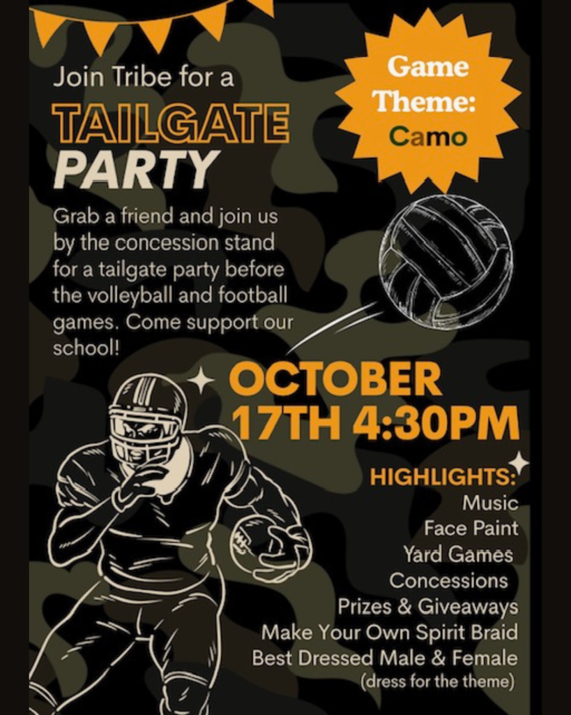 10/17 at 430, join a tailgate before football and volleyball games, dress in camo