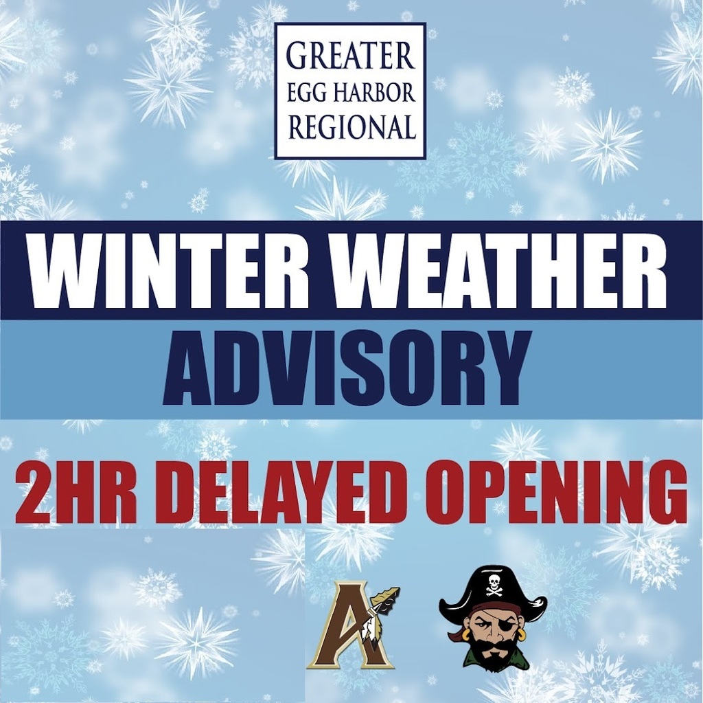 Blue background with snowflakes. "Winter Weather Advisory" text. "2HR DELAYED OPENING" text. Logos of an A and a pirate.