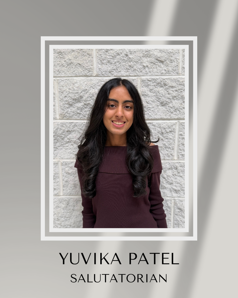 Salutatorian 25/26 Yuvika patel