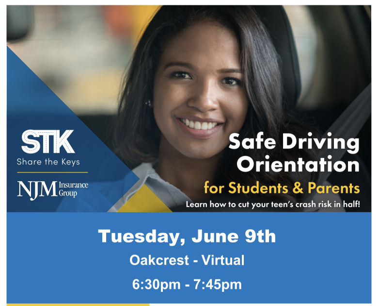 Poster with a smiling woman in a car. Blue and white background. Text reads "Safe Driving Orientation for Students & Parents".