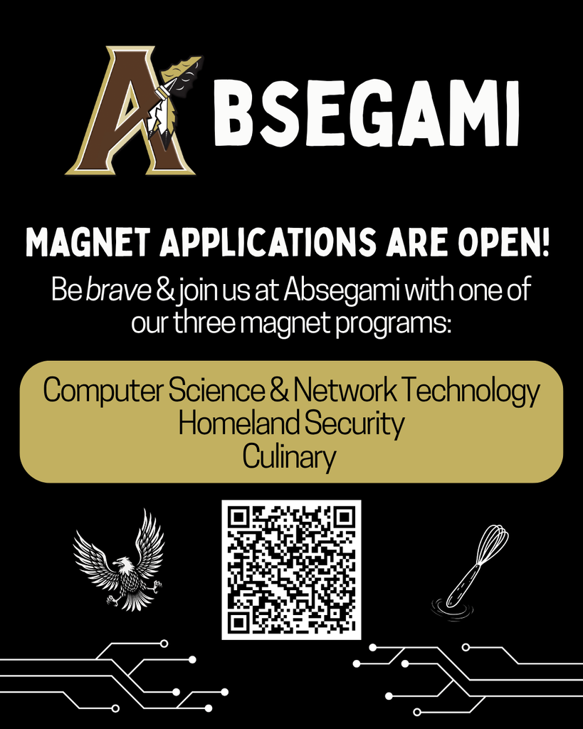Black and gold poster advertising Absecami Magnet Schools. Text invites applicants to join three magnet programs: Computer Science & Network Technology, Homeland Security, Culinary.