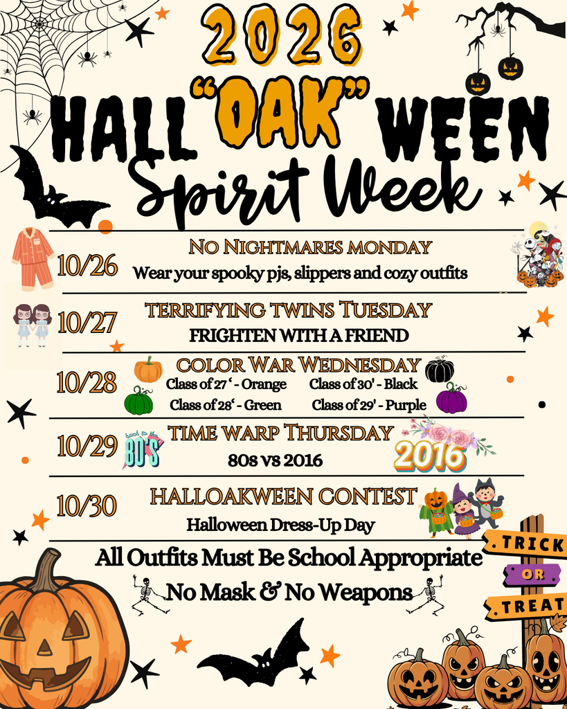 Poster advertising Hall Oak Ween Spirit Week with days, themes, and costume guidelines. Includes pumpkins, bats, spiders, and Halloween elements.