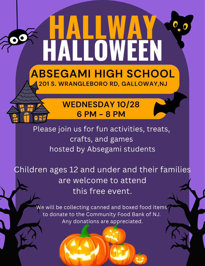 Hallway Halloween at Absegami High School, Wednesday 10/28 6 pm - 8 pm