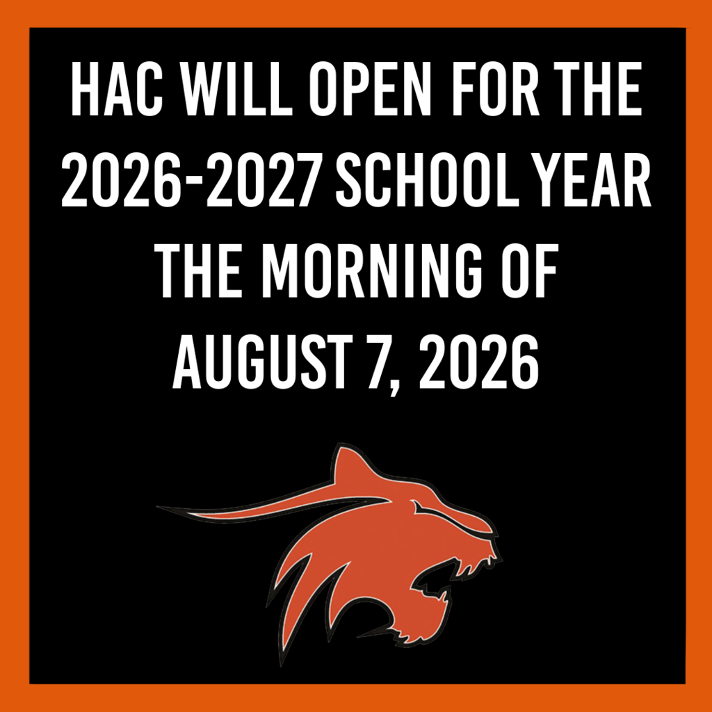 HAC Opening August 7, 2026