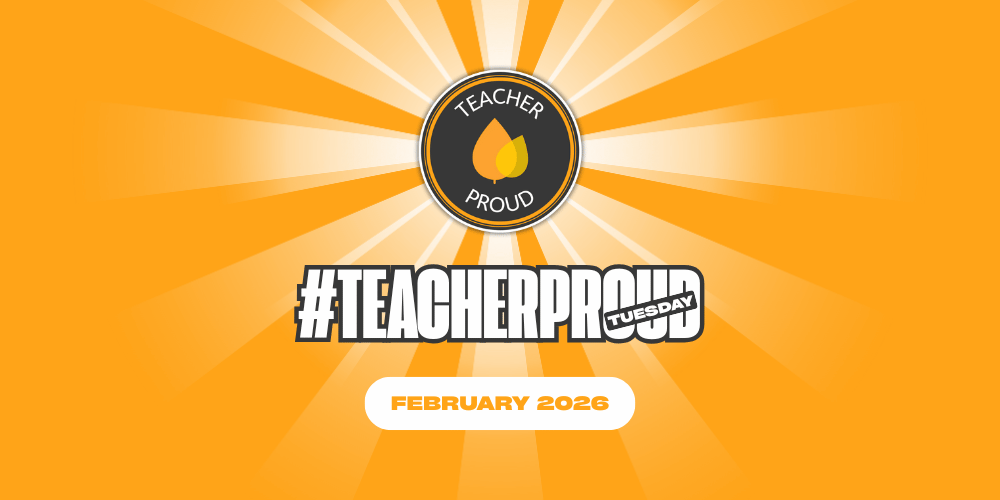 #TeacherProud Tuesday
