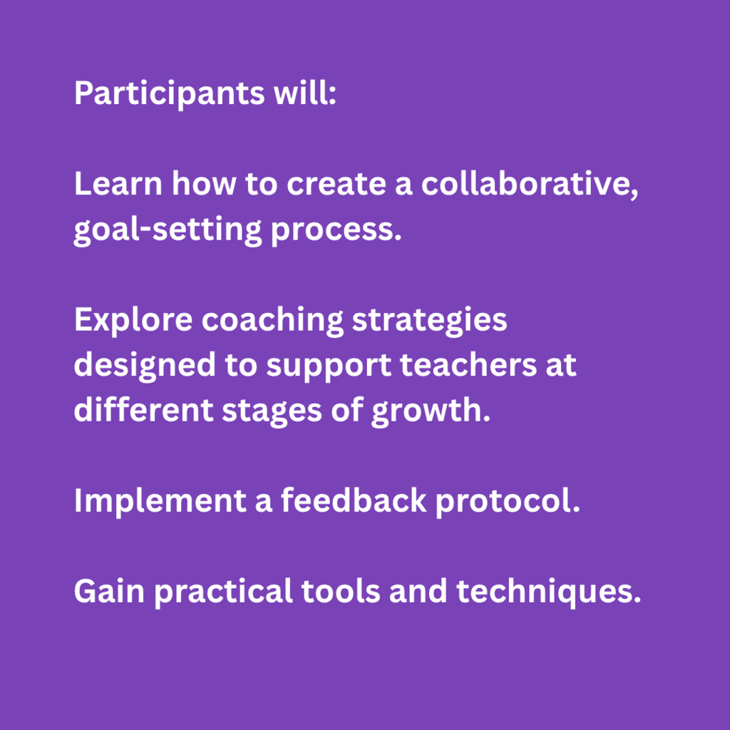 Developing Teachers through Coaching