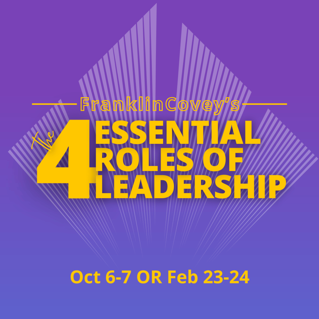 4 Essential Roles of Leadership