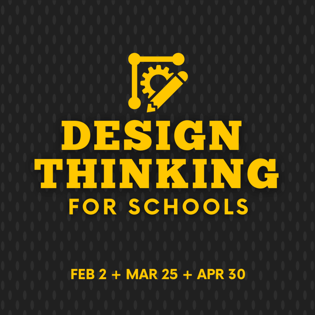 Design Thinking for Schools
